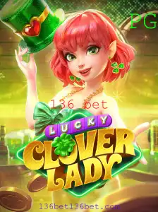 LuckyCloverLady: Uma Aventura de Sorte e Estratégia com 136 Bet